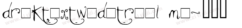 druktextwidetrial me字体转换